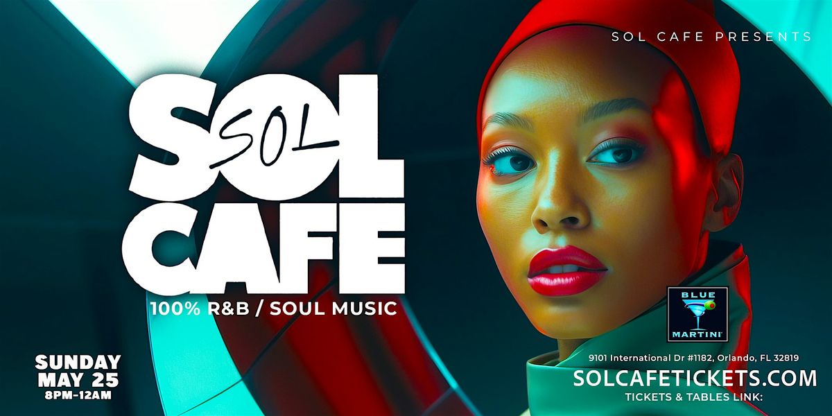 Sol Cafe Orlando - Memorial Weekend Close Out!, 25 May | Event in Orlando | AllEvents