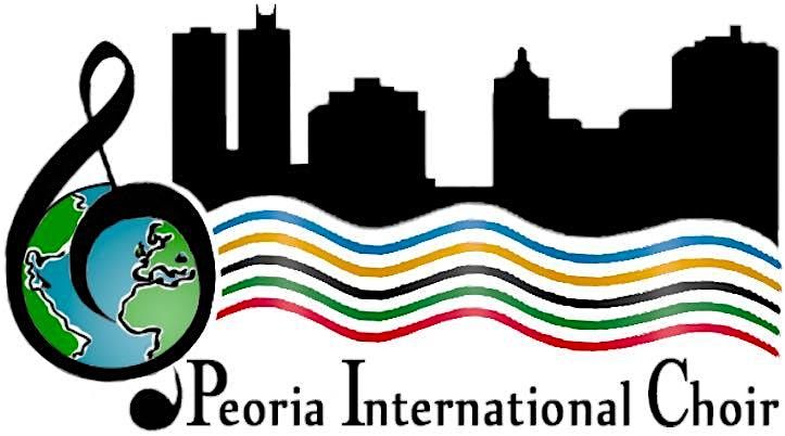 PEORIA INTERNATIONAL CHOIR - SPRING 2025 SEASON CONCERT | Event in Peoria | AllEvents