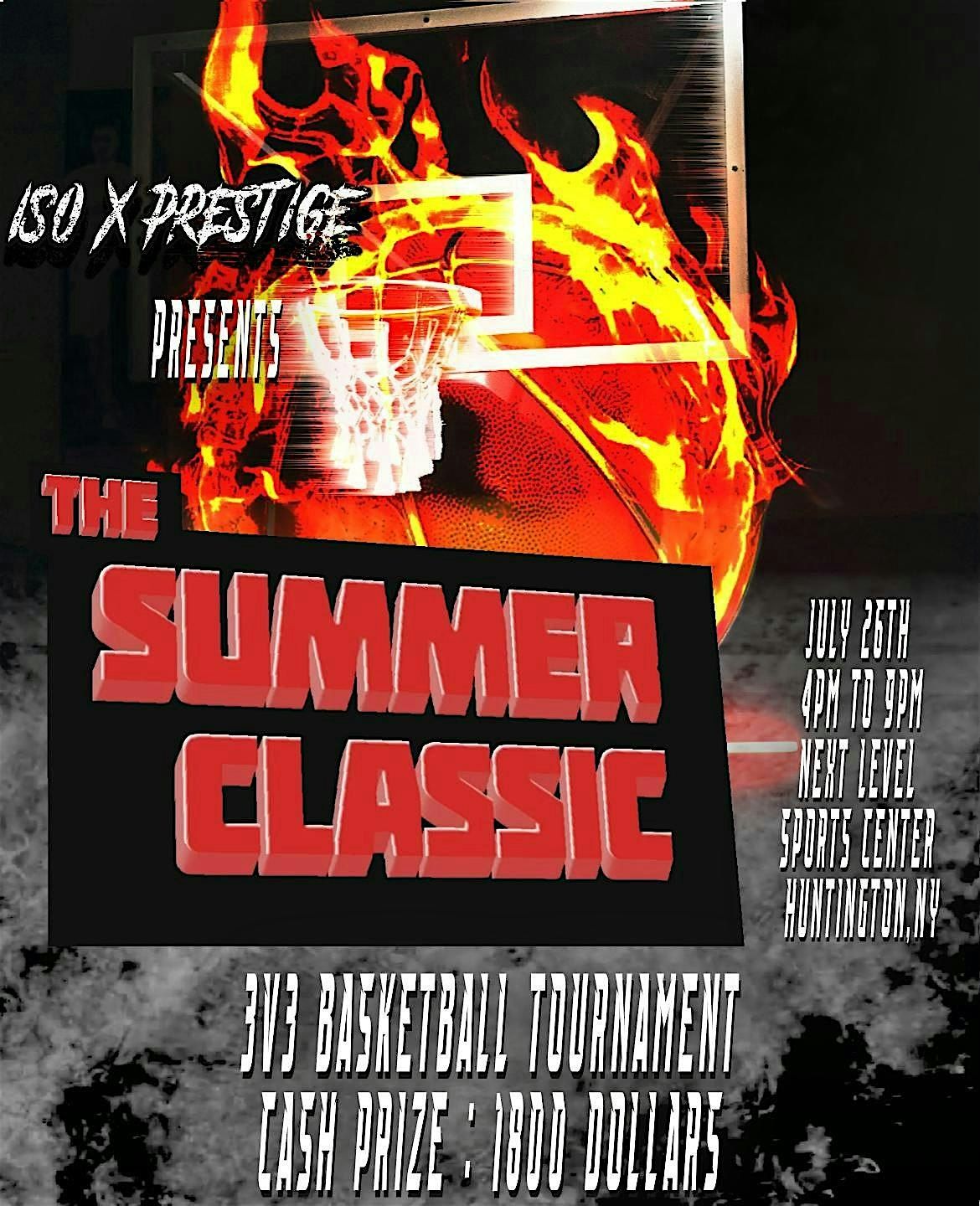 Iso X Prestige Summer Classic, 26 July | Event in Huntington Station | AllEvents