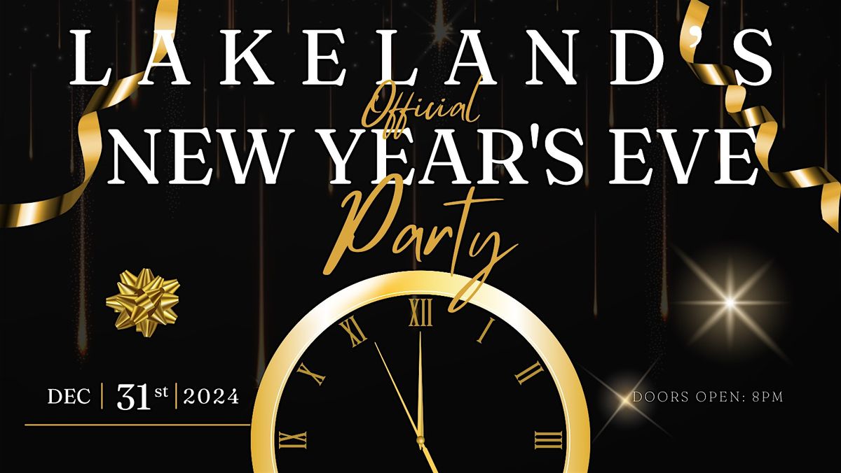 Lakeland New Years Eve Party 2024, Black Swan Venue, Lakeland, 31 ...