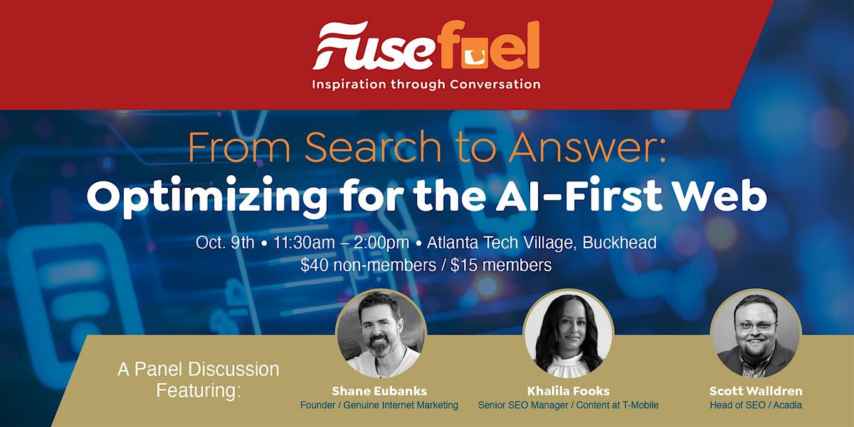 From Search to Answer: Optimizing for the AI-First Web | Presented by Fuse, 9 October | Event in Atlanta | AllEvents