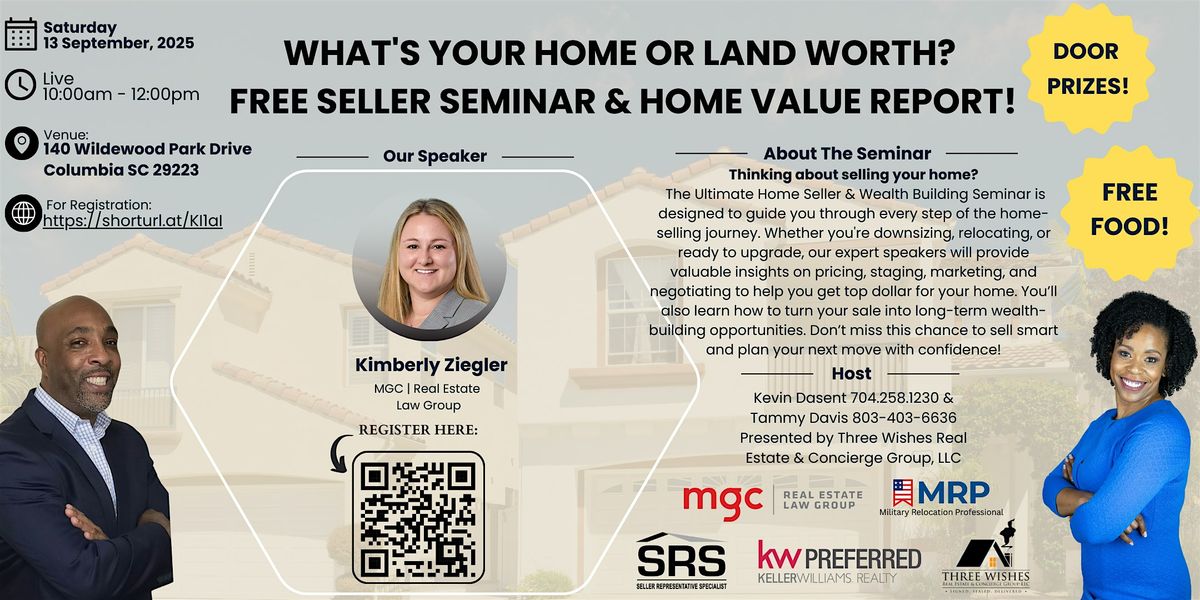 What's your home or land worth? Free Seller Seminar & Home Value Report, 13 September | Event in Columbia