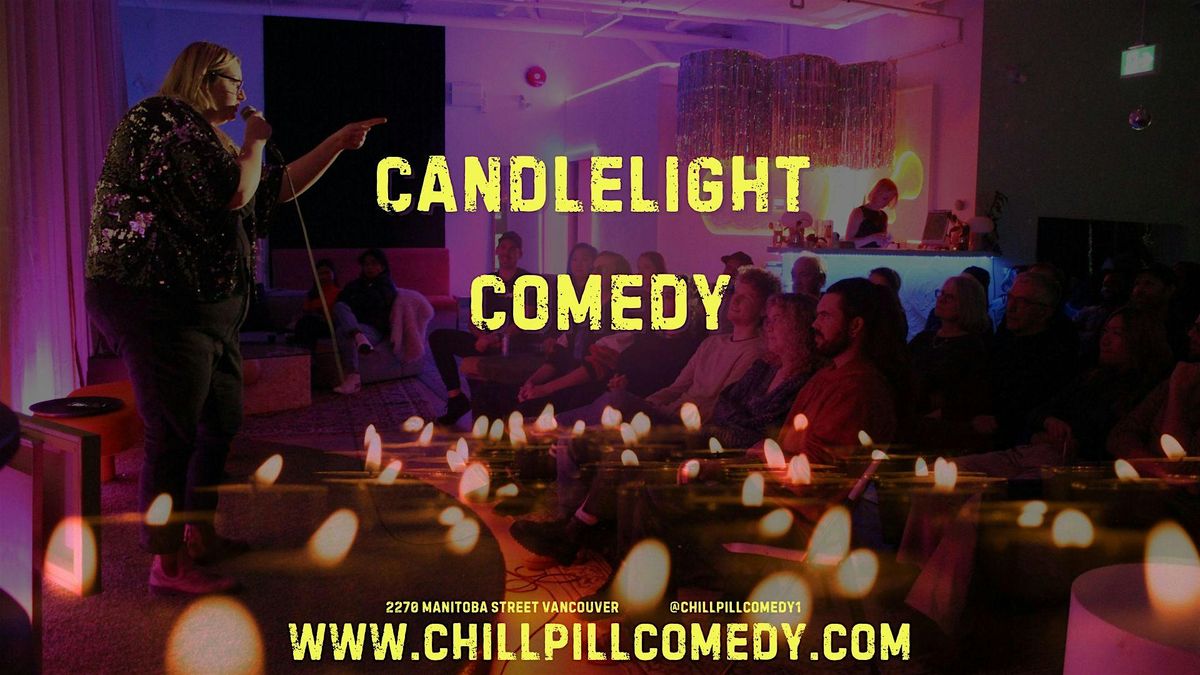 Stand-Up Comedy by Candlelight - Vancouver, Friday October 10th 9:30PM, 10 October | Event in Vancouver | AllEvents