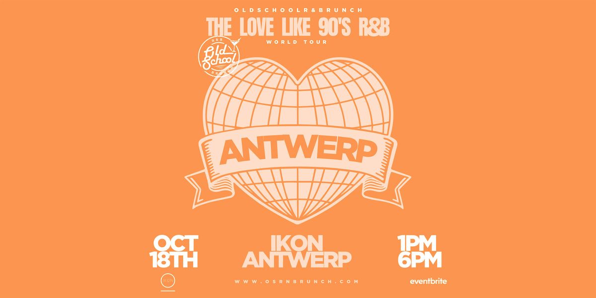 Old School R&B Brunch - Antwerp | Event in Antwerpen | AllEvents