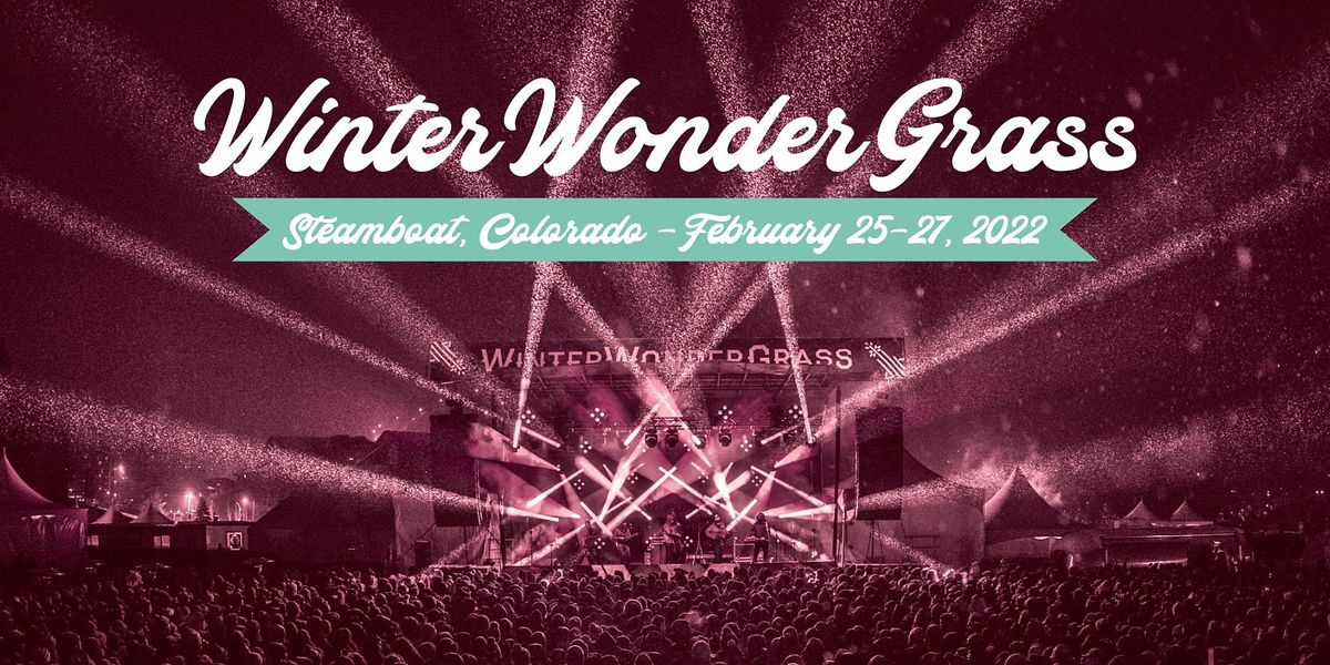 2022 Winterwondergrass Steamboat 2305 Mount Werner Circle Steamboat Springs February 25 To February 27 Allevents In Steamboat Bluegrass Festival 2022