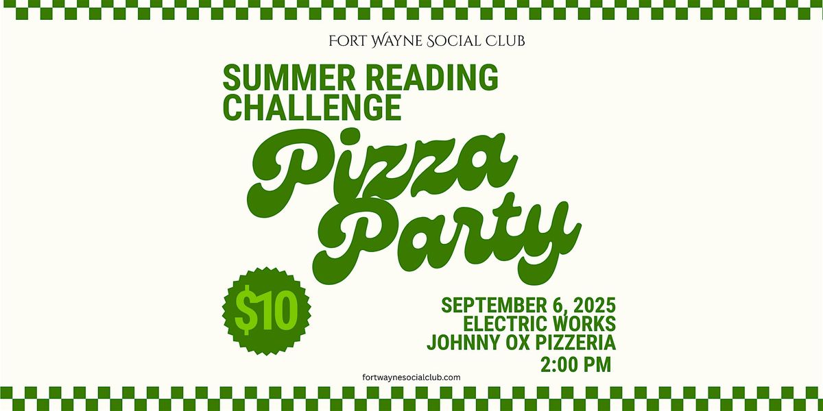 Summer Reading Challenge Pizza Party, 6 September | Event in Fort Wayne | AllEvents
