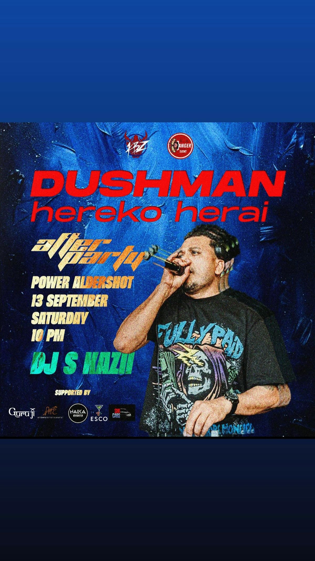 AFTERPARTY!  DUSHMAN “Hereko Herai”, 13 September | Event in Aldershot | AllEvents