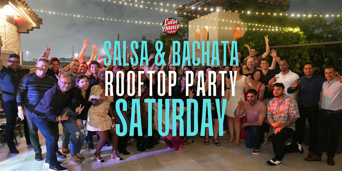 Salsa & Bachata Under the Stars. Rooftop Party @ Ivy. Sat 07/26, 26 July | Event in Houston | AllEvents
