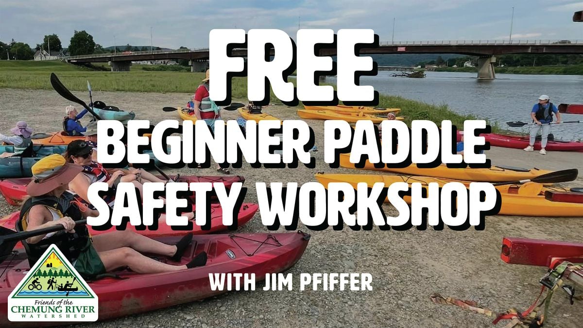Beginner Paddle Safety Workshop: Learn to Kayak with Confidence, 6 August | Event in Elmira | AllEvents