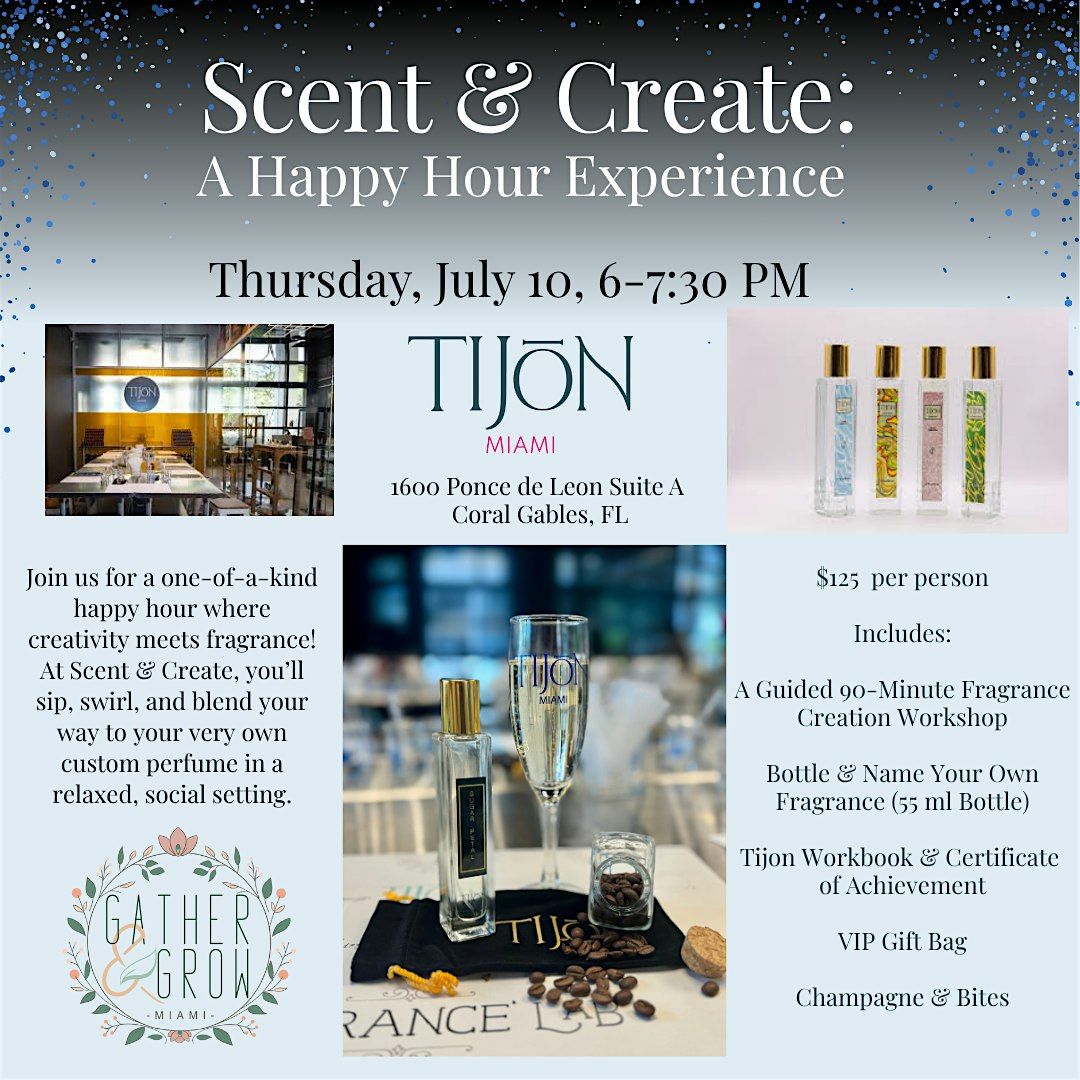 Scent & Create: A Happy Hour Perfume Experience, 10 July | Event in Coral Gables | AllEvents