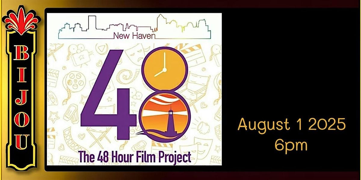 New Haven 48 Hour Film Project, 1 August | Event in Bridgeport | AllEvents