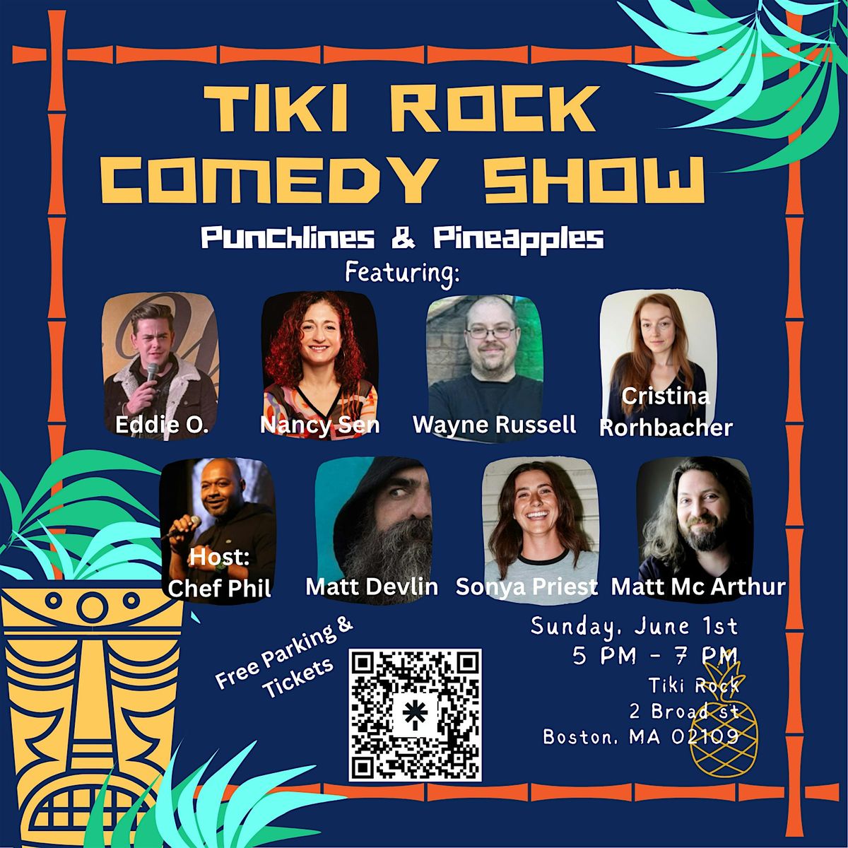 Tiki Rock Comedy Show- Punchlines & Pineapples, 1 June | Event in Boston | AllEvents