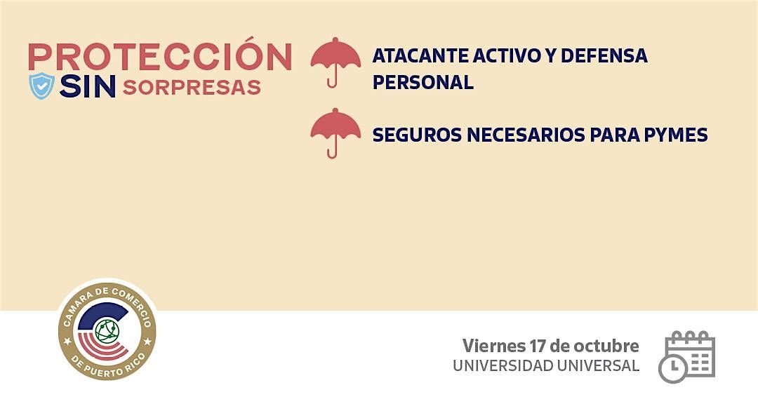 LIBRE DE COSTO - 17 de Oct. Atacante Activo y Seguros Necesarios para PYMES, 17 October | Event in San Juan