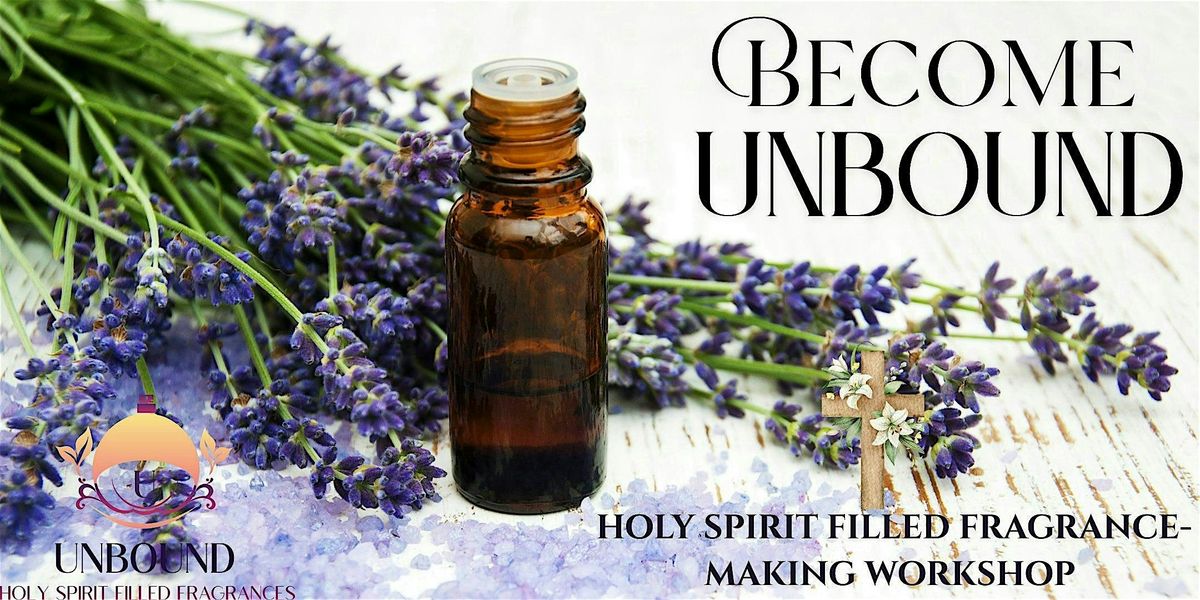 Unbound Fragrance Making Workshop, 2 July | Event in Douglasville | AllEvents