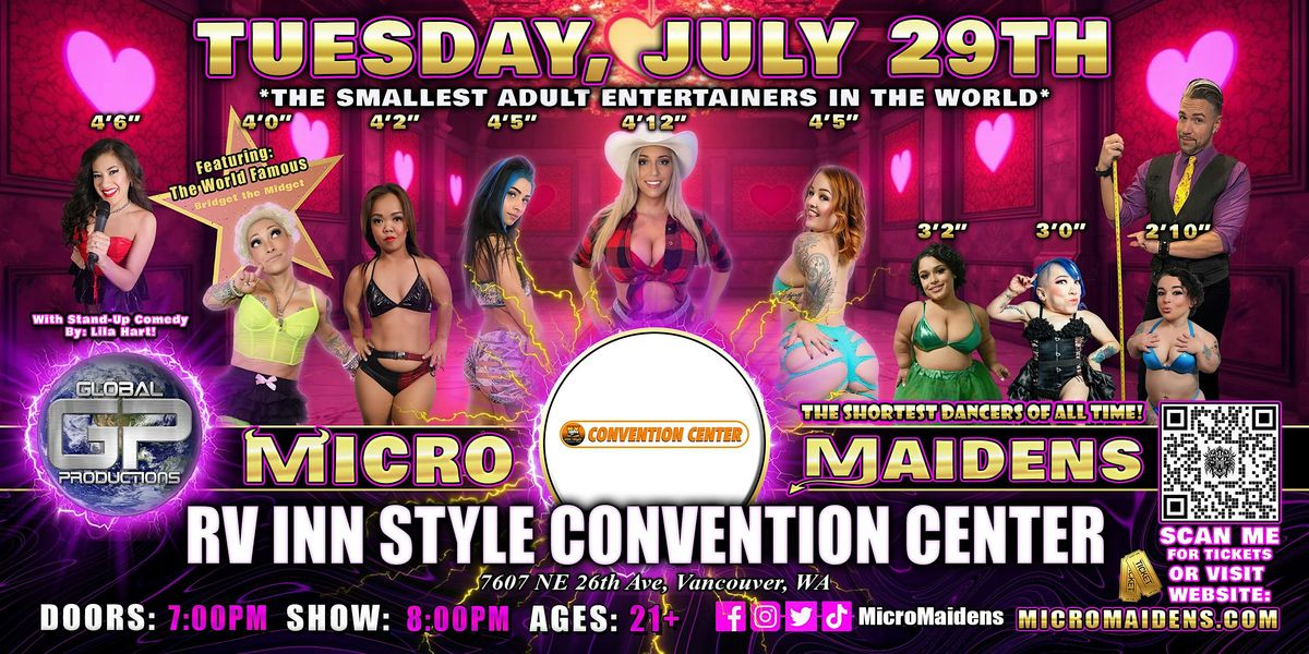 Vancouver, WA - Micro Maidens Dwarf Dancers @RV Inn Style Convention Center, 29 July | Event in Vancouver
