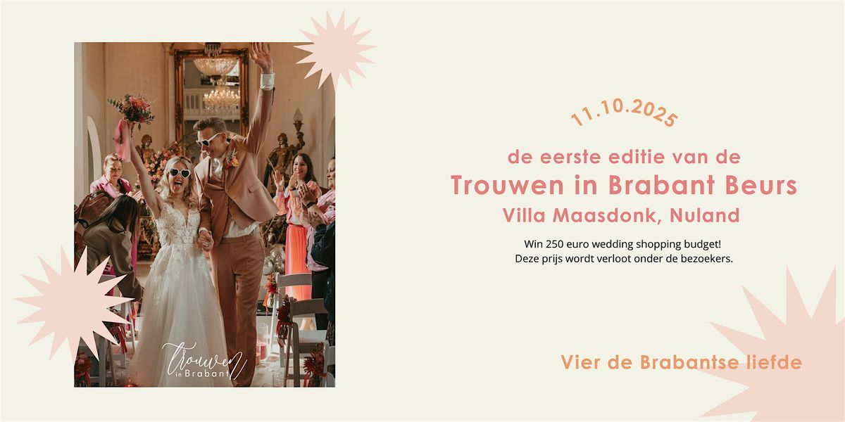 Trouwen in Brabant Beurs 2025, 11 October | Event in Nuland | AllEvents