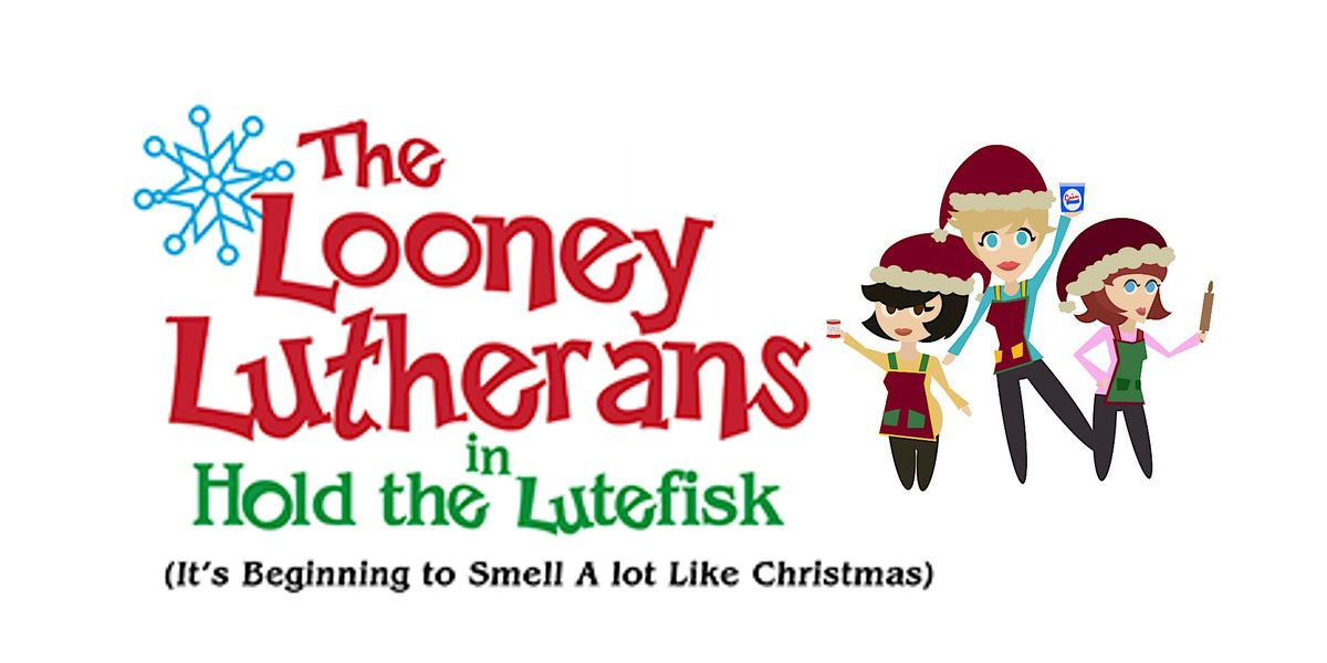 Hold the Lutefisk (It’s Beginning to Smell a Lot Like Christmas), 18 November | Event in Waconia | AllEvents