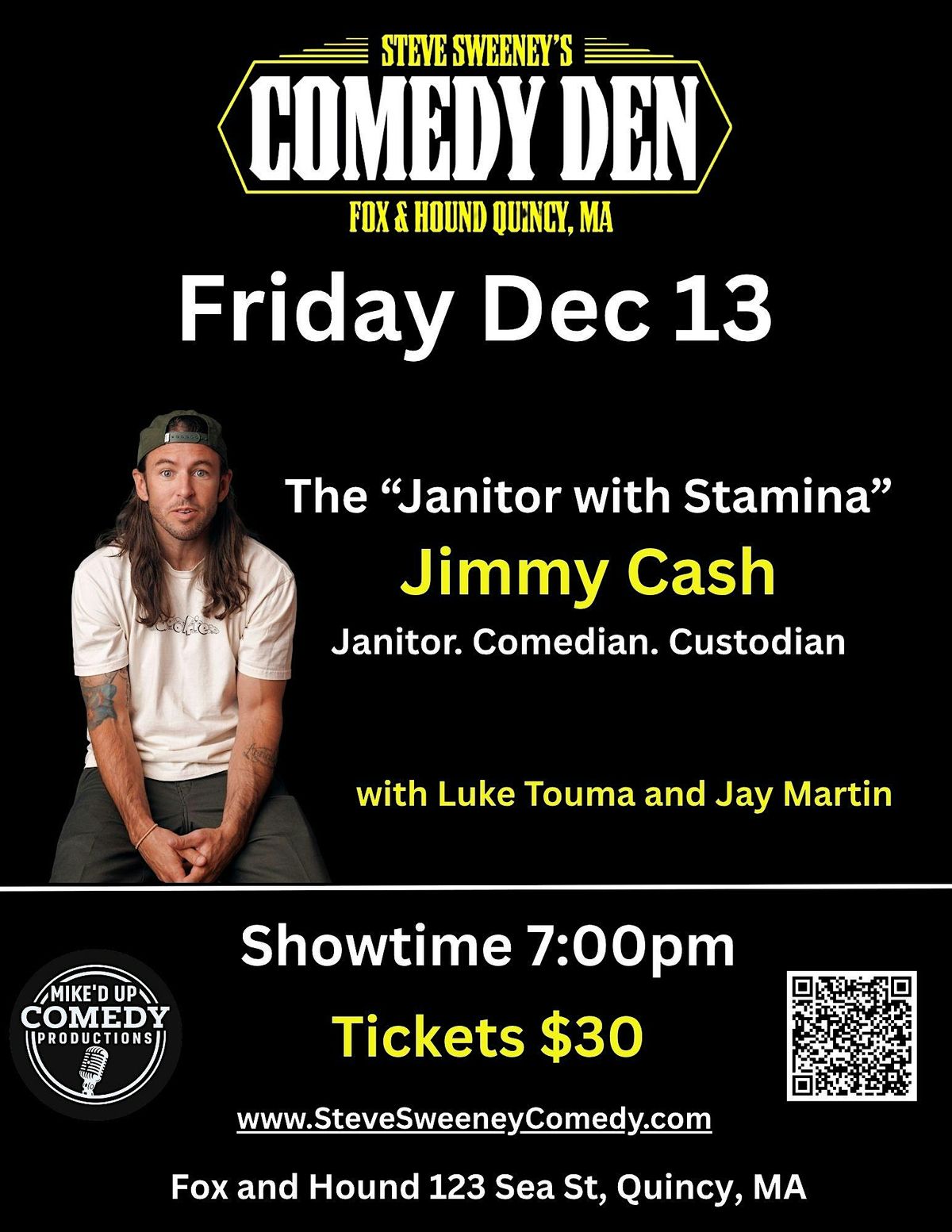 Jimmy Cash at Steve Sweeney's Comedy Den, 13 December | Event in Quincy | AllEvents