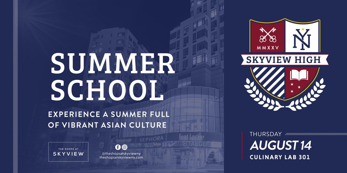 Skyview High Summer School 2025 | Culinary Lab (General Event), 14 August | Event in Queens | AllEvents