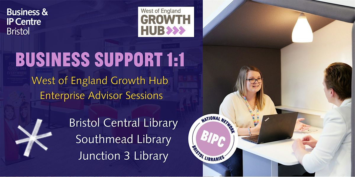 West of England Growth Hub 1-to-1 Business Support | Event in Bristol | AllEvents