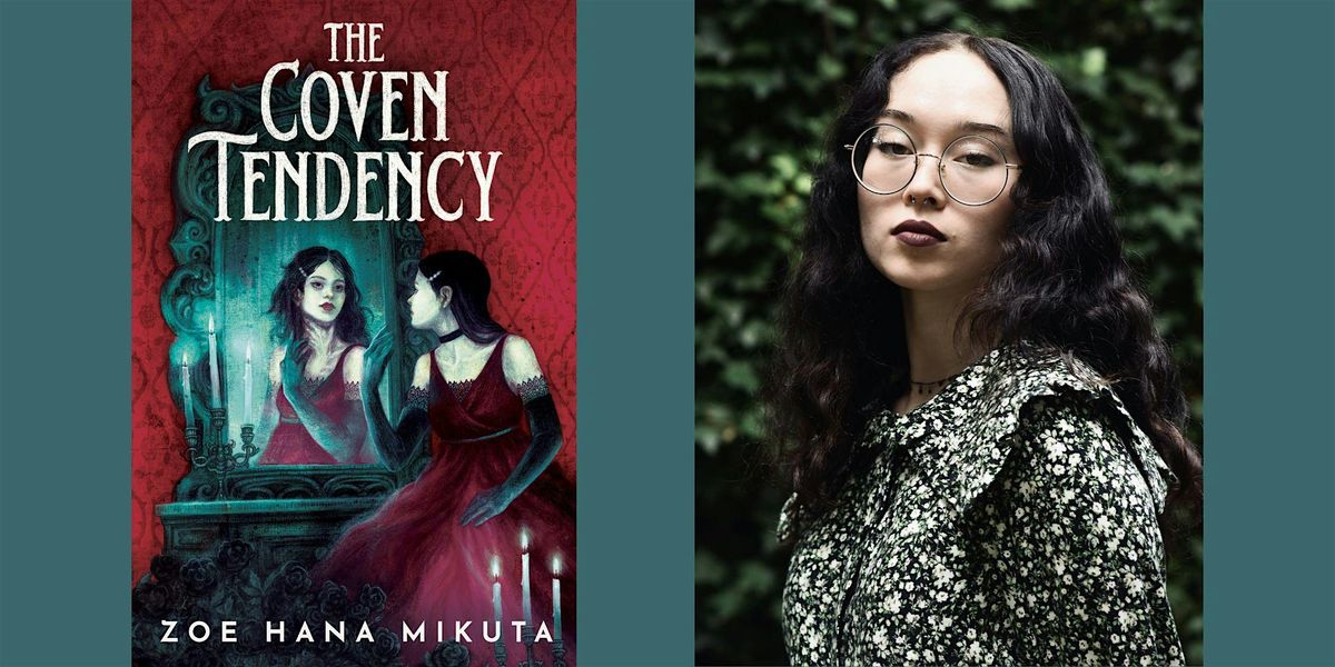 Zoe Hana Mikuta -- "The Coven Tendency", 31 July | Event in Boulder | AllEvents