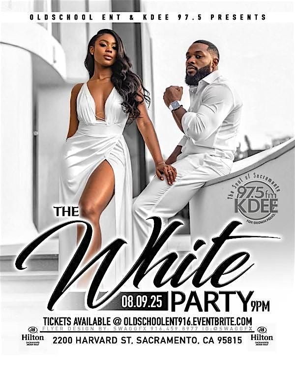 All White Party with OSE & 97.5 KDEE | Event in Sacramento | AllEvents