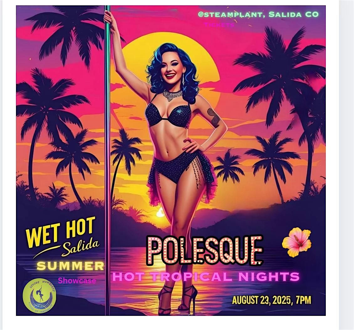 WET HOT SALIDA SUMMER : HOT TROPICAL NIGHTS, 23 August | Event in Salida | AllEvents