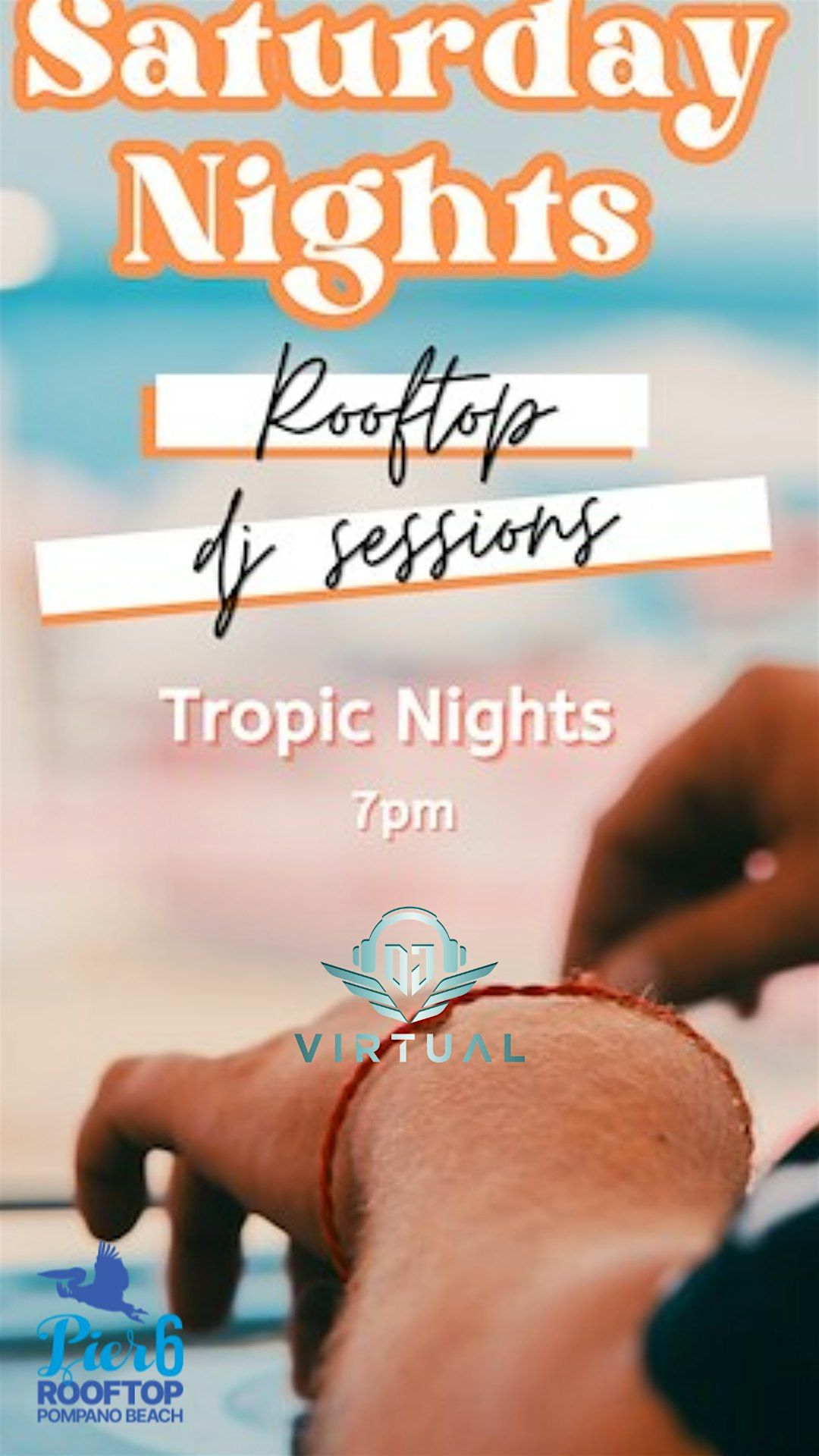 Sunset to Last Call – Tropic Saturdays at Pier 6 | Event in Pompano Beach | AllEvents
