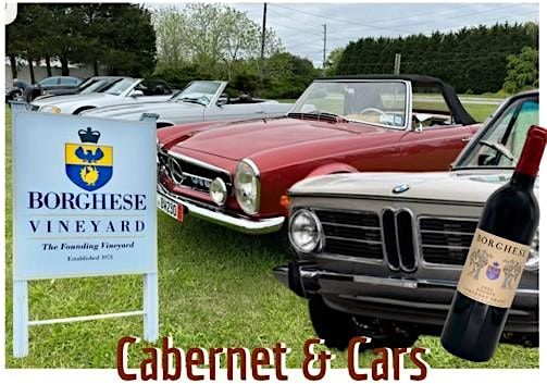 Cabernet & Cars at Borghese Vineyard and Winery, 18 May | Event in Cutchogue | AllEvents
