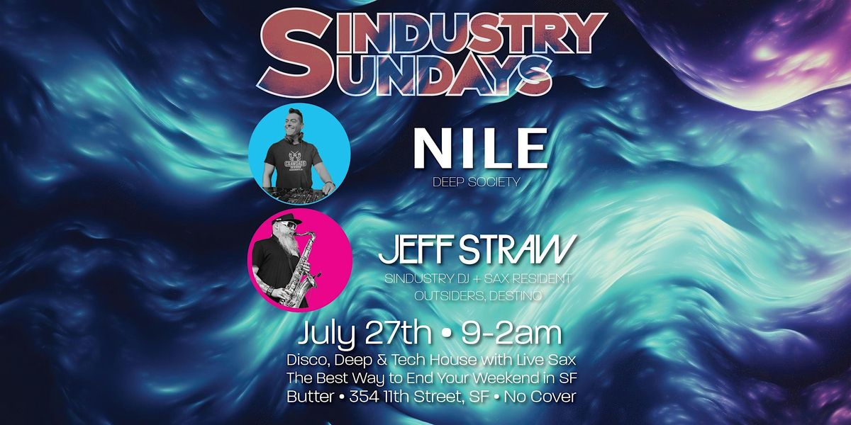 Sindustry Sundays: NILE + Jeff Straw, 27 July | Event in San Francisco | AllEvents