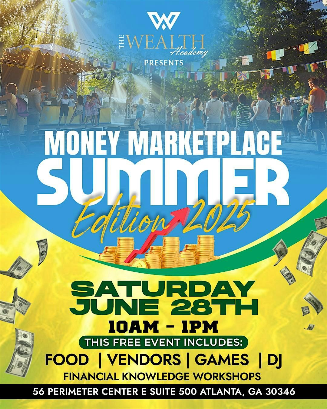 The Wealth Academy Presents: Money Marketplace Summer Edition 2025, 28 June | Event in Dunwoody | AllEvents