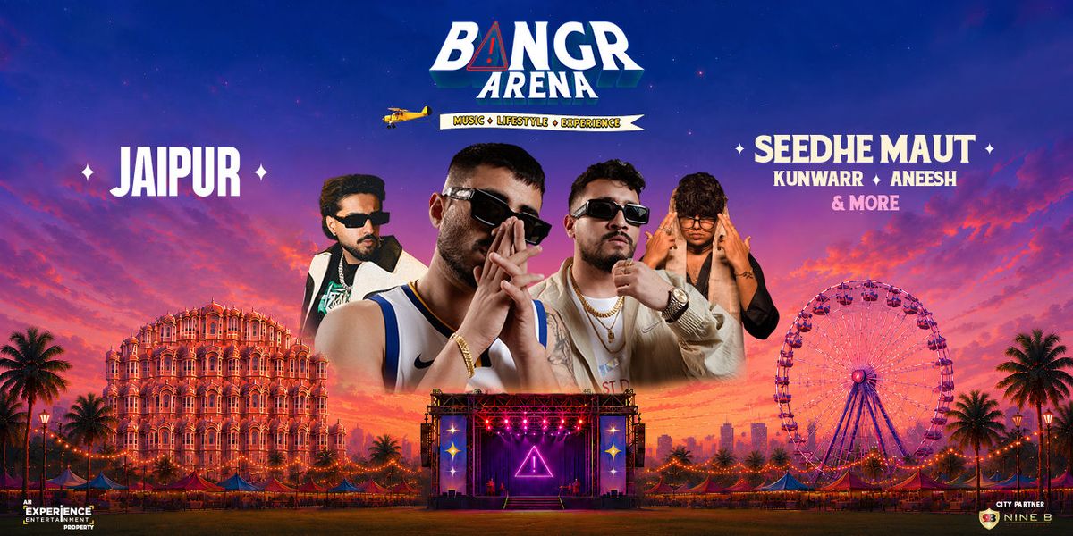 Bangr Arena - Jaipur