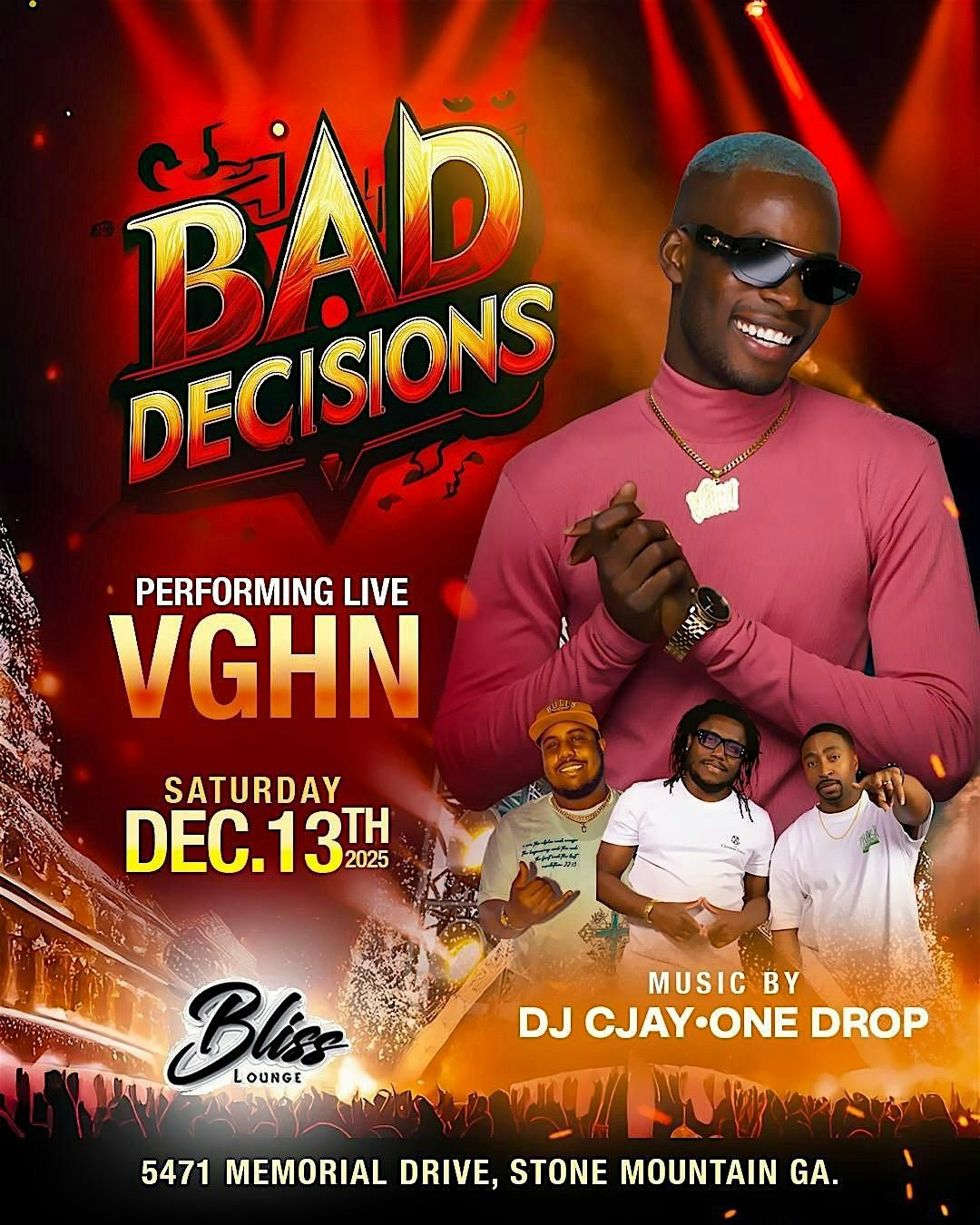 BAD DECISIONS, 13 December | Event in Stone Mountain | AllEvents