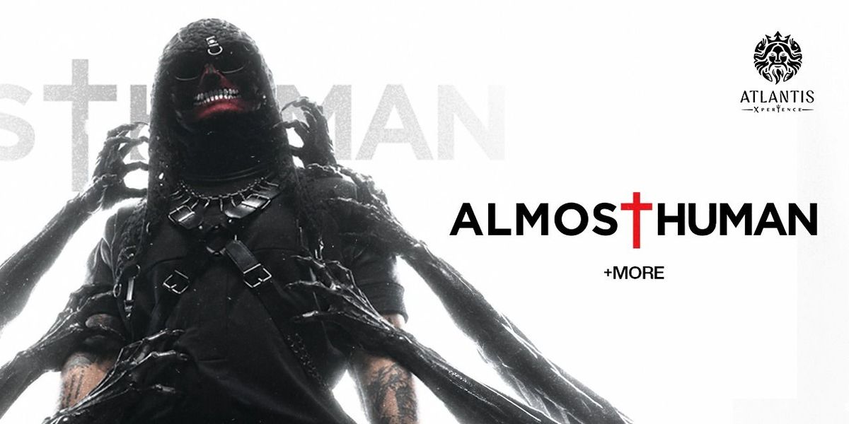 Atlantis Xperience ft. Almost Human in Bangalore – | AllEvents