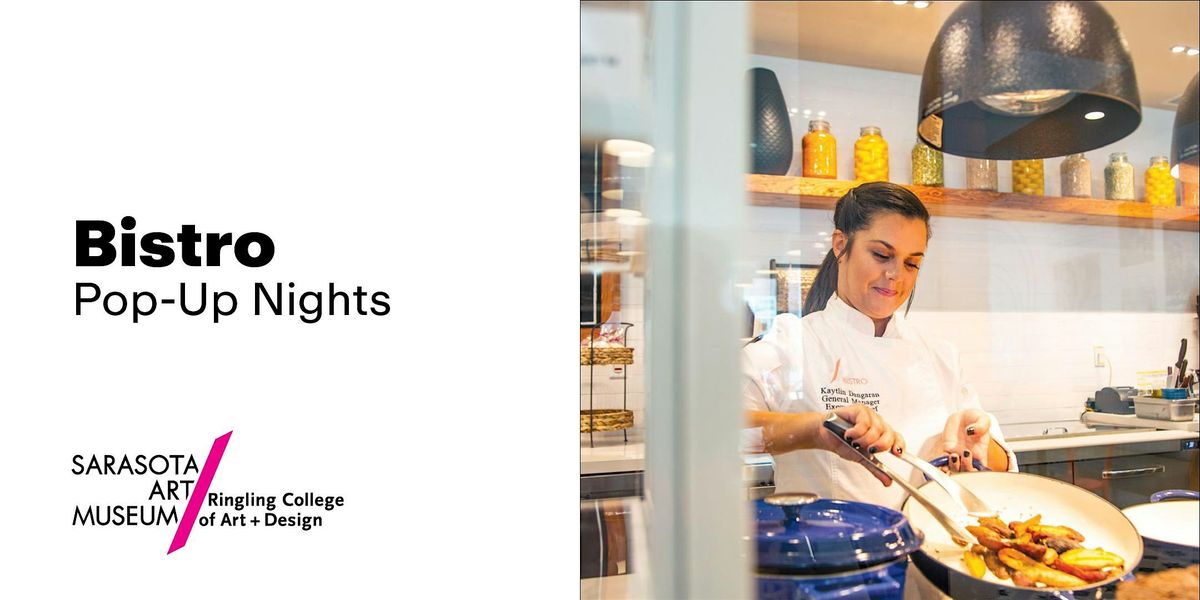 Bistro Pop-Up Night: March, 4 March | Event in Sarasota | AllEvents