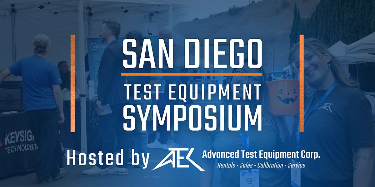 2025 San Diego Test Equipment Symposium, 14 October | Event in San Diego | AllEvents