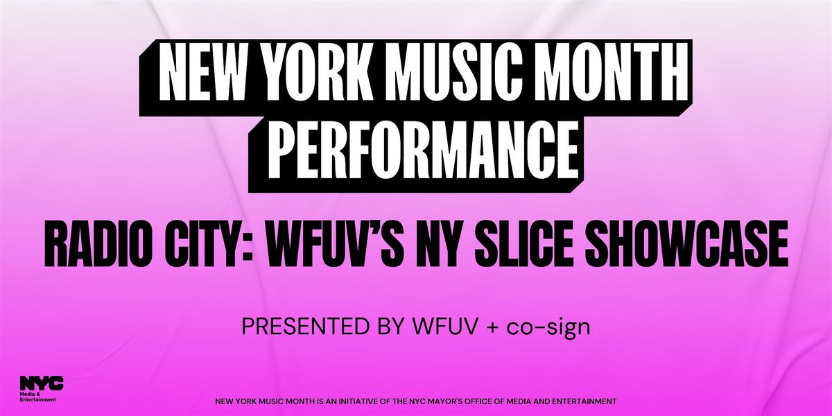 Radio City: WFUV's NY Slice Showcase, 9 June | Event in New York | AllEvents