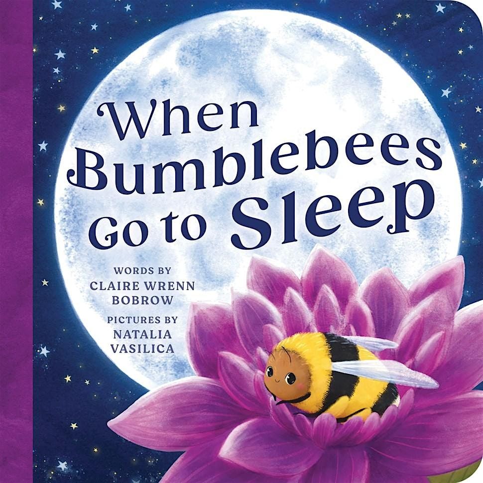 Celebrating Claire Wrenn Bobrow and When Bumblebees Go to Sleep, 18 September | Event in San Francisco | AllEvents