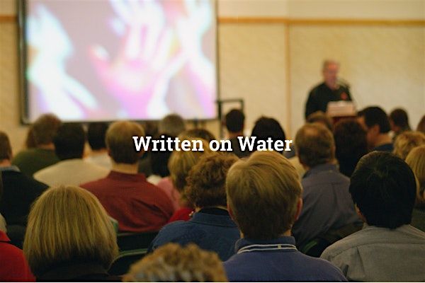 Written on Water Documentary Film Night and Conversation, 27 June | Event in Wimberley | AllEvents