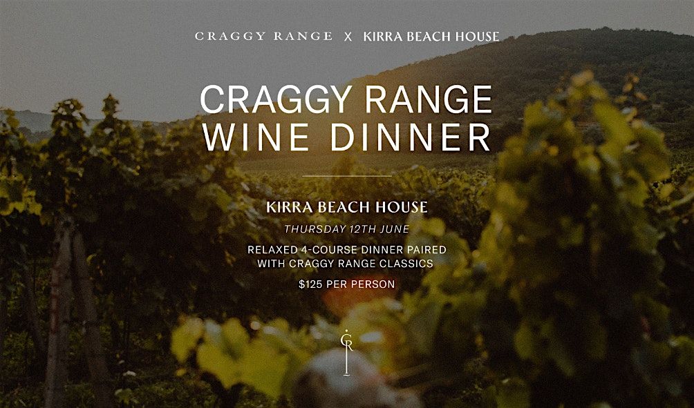 Craggy Range  Classics ~ Wine Dinner at Kirra Beach House, 12 June | Event in Coolangatta | AllEvents