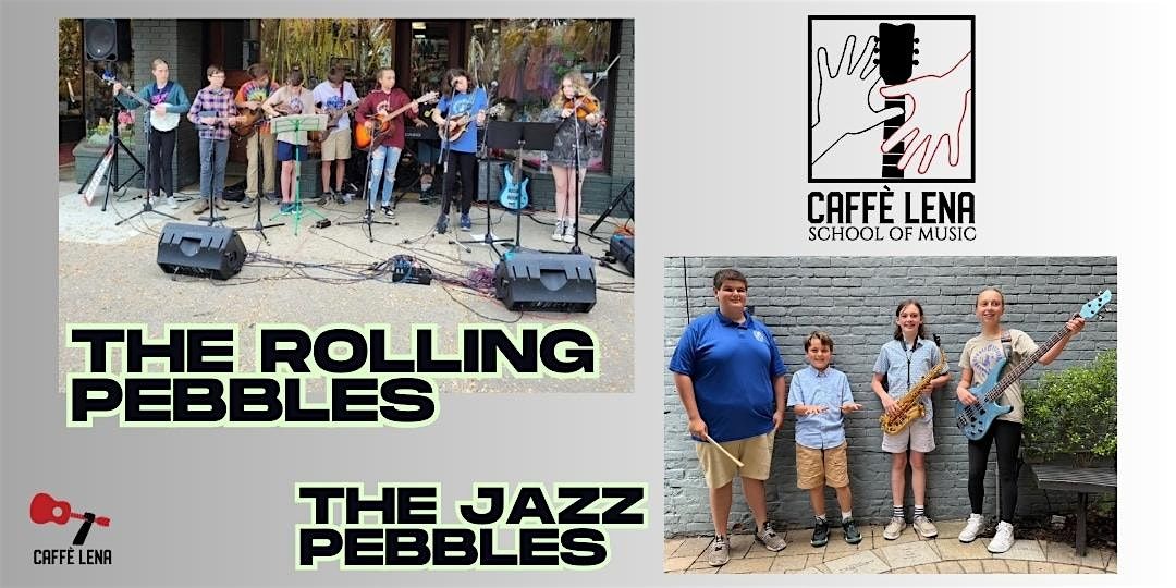 Caffè Lena School of Music Presents: The Rolling Pebbles & The Jazz Pebbles, 13 August | Event in Saratoga Springs