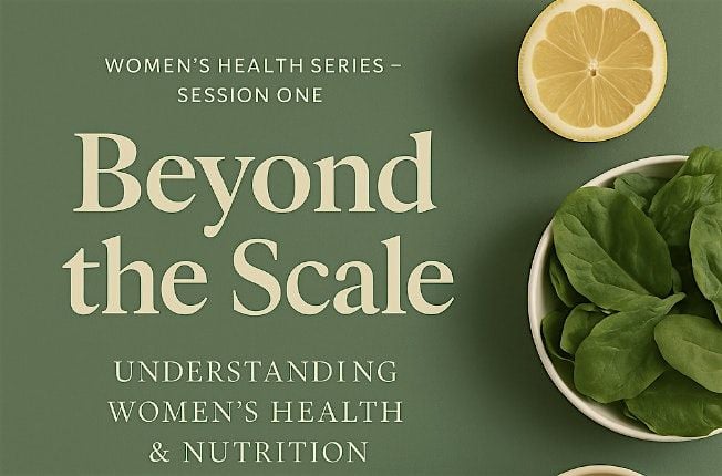 Beyond the Scale – Understanding Women’s Health, 14 October | Event in Oadby | AllEvents