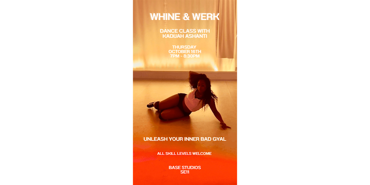 Whine & Werk, 16 October | Event in London | AllEvents