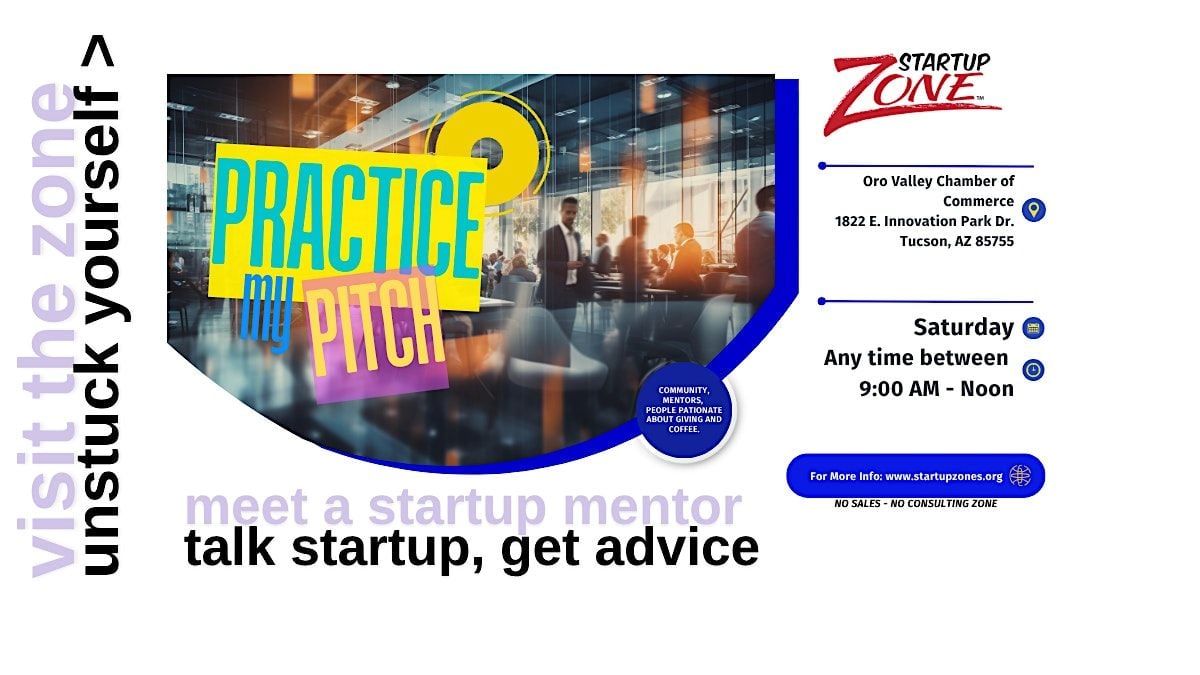 October 4 - Startup - Pitch Practice & Mentorship [Arrive Any Time], 4 October | Event in Oro Valley | AllEvents