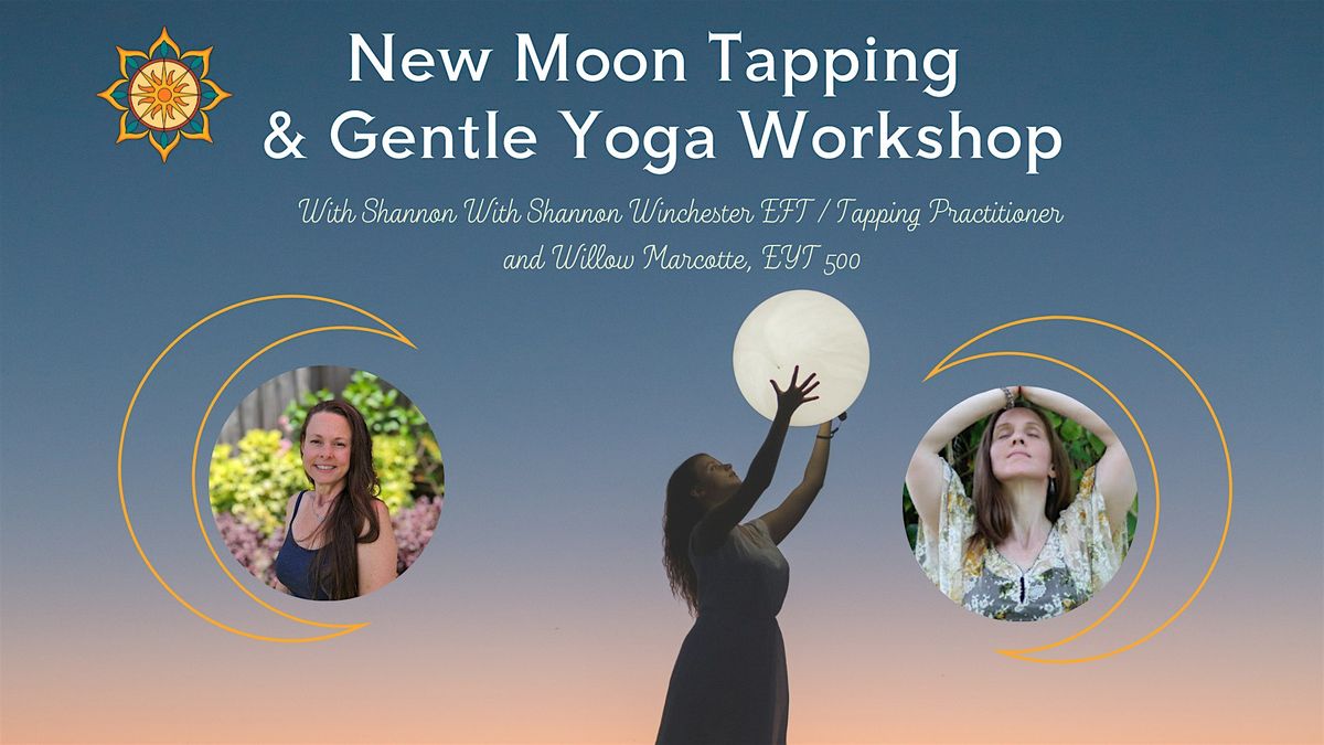 New Moon Tapping and Gentle Yoga Workshop with Shannon & Willow, 25 July | Event in Land O' Lakes | AllEvents