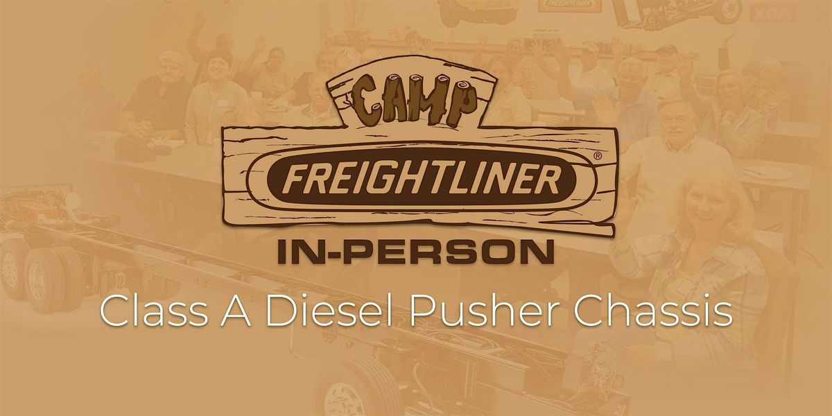 Class A Diesel Pusher Camp Freightliner In Person at Gaffney SC, 6 October | Event in Gaffney | AllEvents