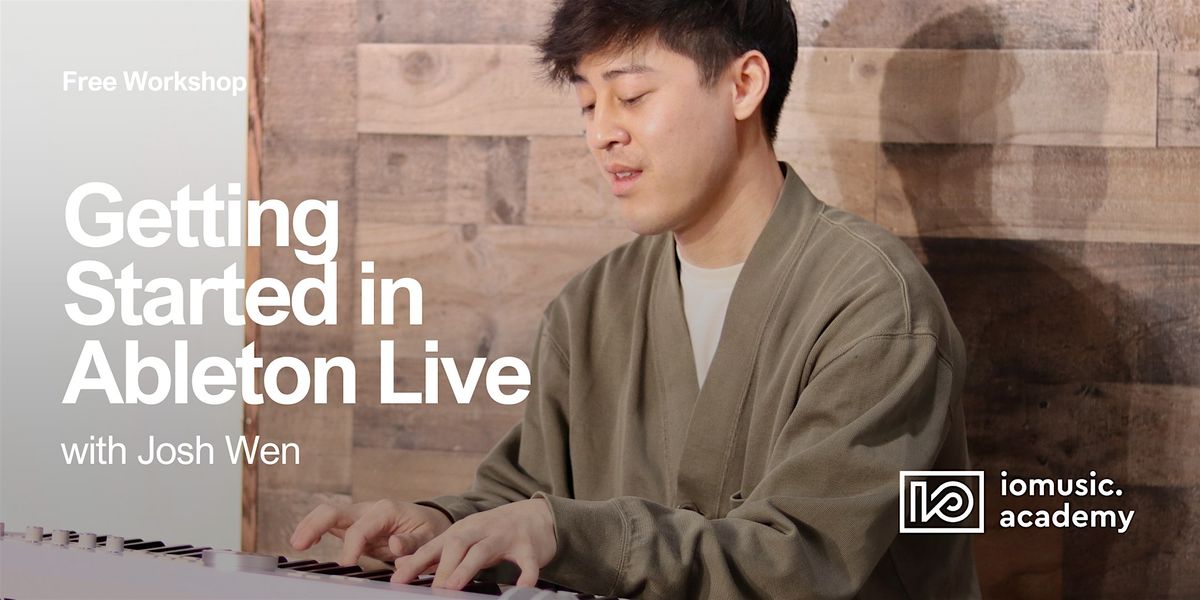 Getting Started in Ableton Live with Josh Wen, 18 August | Event in Los Angeles | AllEvents
