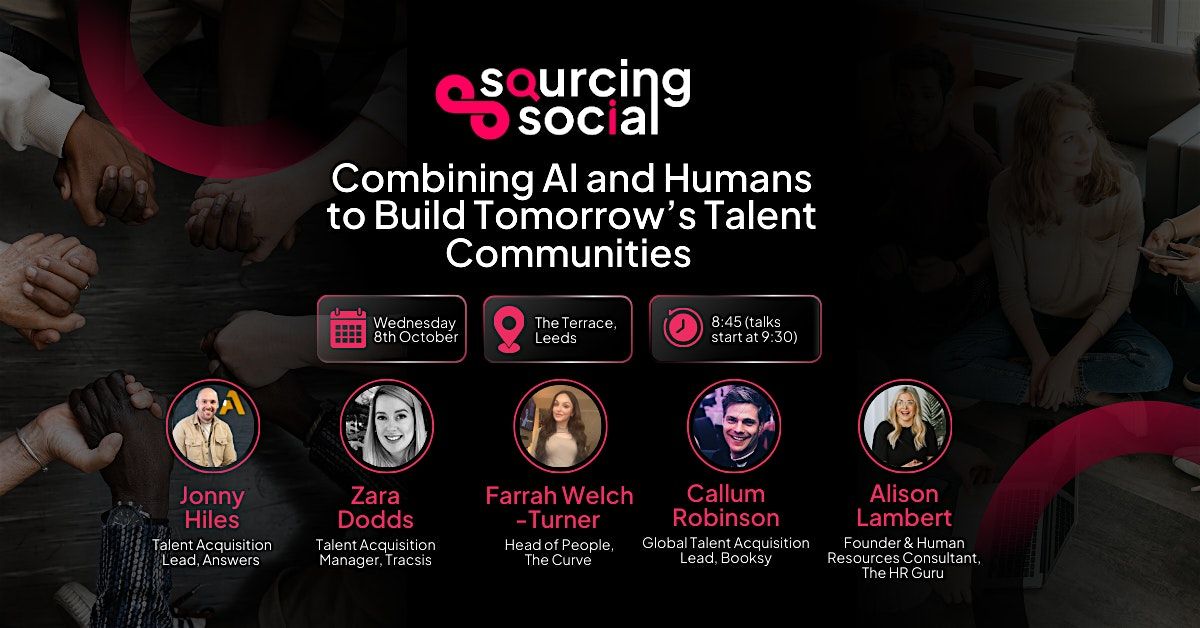 Combining AI and Humans to Build Tomorrow’s Talent Communities, 8 October | Event in Leeds | AllEvents