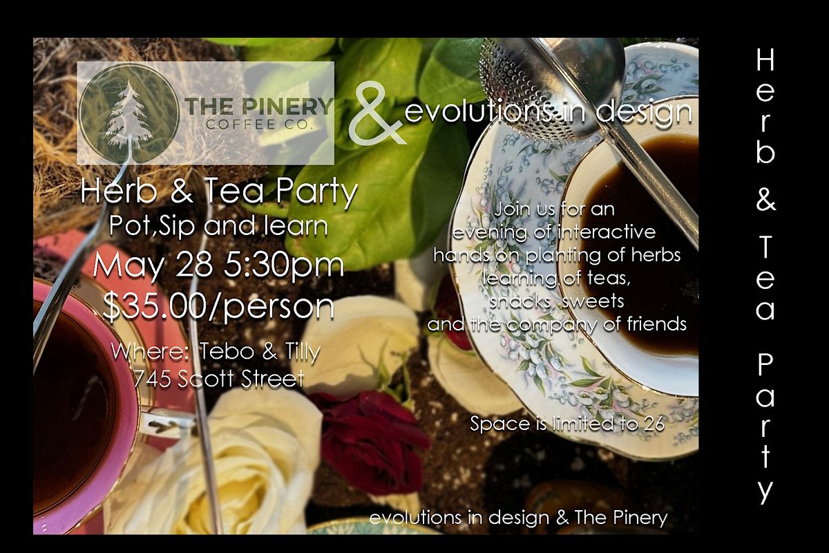 Herb & Tea Party with EID and The Pinery, 28 May | Event in Wausau | AllEvents