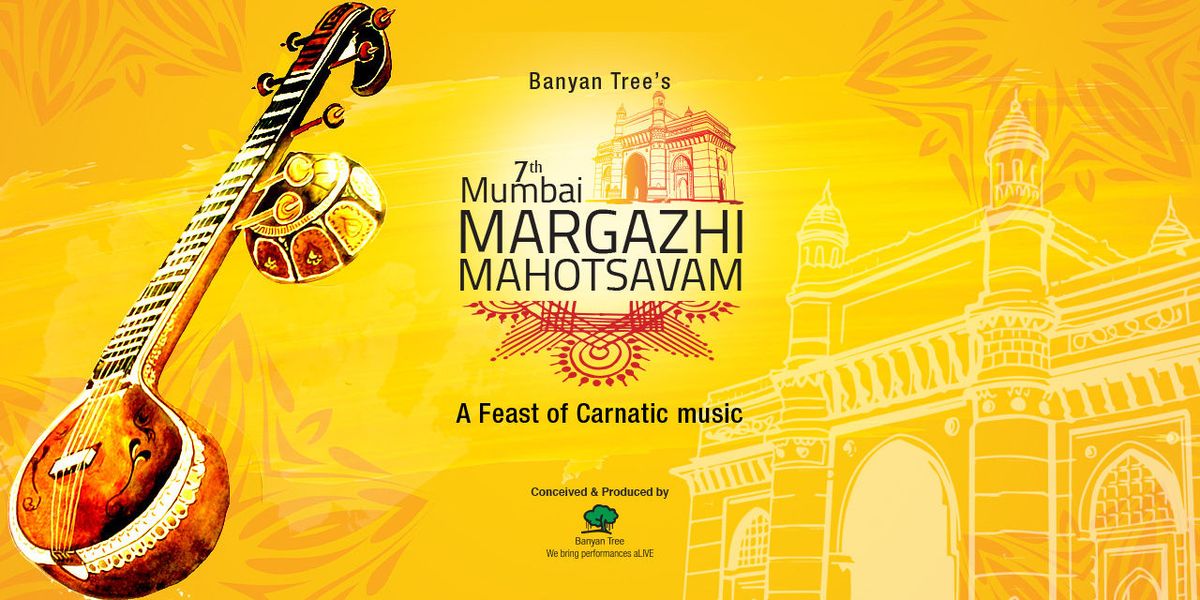 Mumbai Margazhi Mahotsavam, 10 January | Event in Mumbai | AllEvents